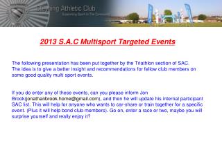 2013 S.A.C Multisport Targeted Events