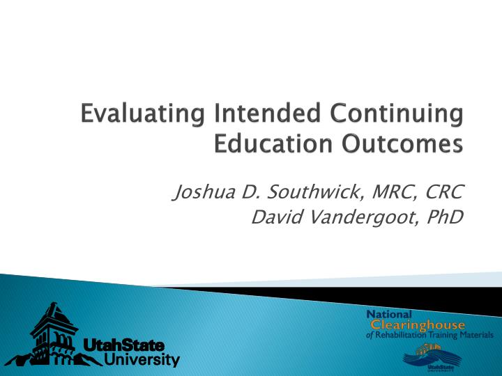 evaluating intended continuing education outcomes
