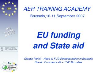 AER TRAINING ACADEMY Brussels,10-11 September 2007