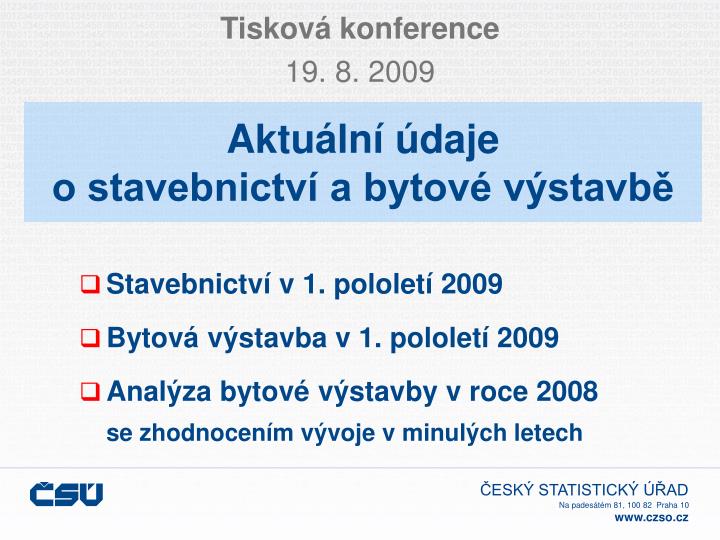 aktu ln daje o stavebnictv a bytov v stavb