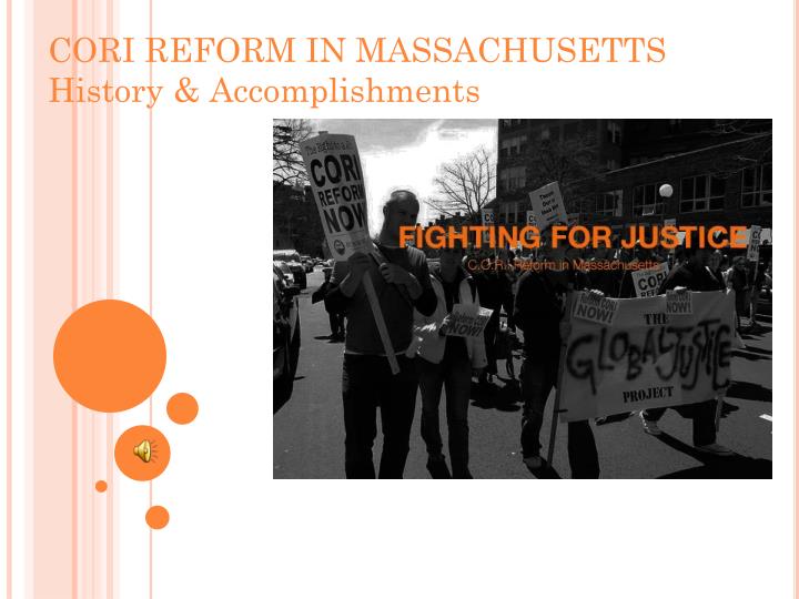 cori reform in massachusetts history accomplishments