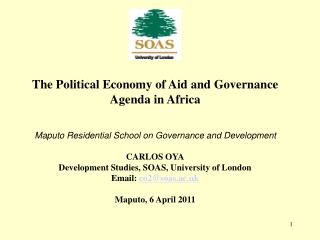 The Political Economy of Aid and Governance Agenda in Africa