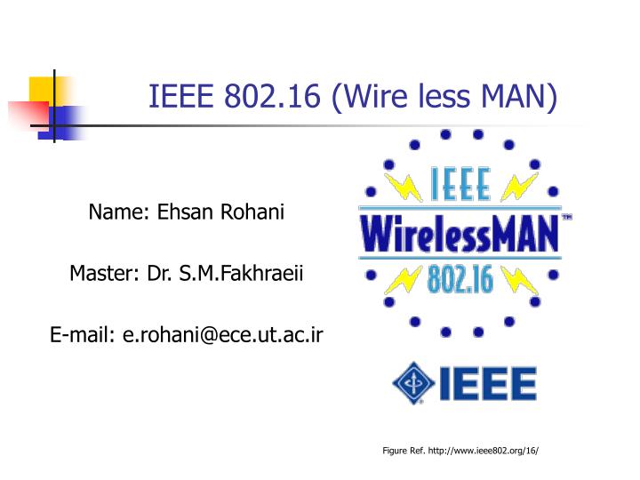ieee 802 16 wire less man