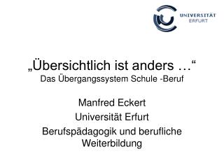 bersichtlich ist anders das bergangssystem schule beruf