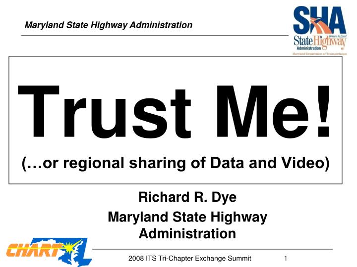 trust me or regional sharing of data and video
