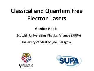 Classical and Quantum Free Electron Lasers