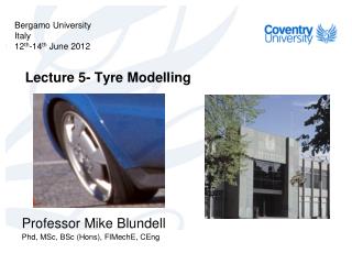 Lecture 5- Tyre Modelling