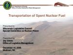 Transportation of Spent Nuclear Fuel