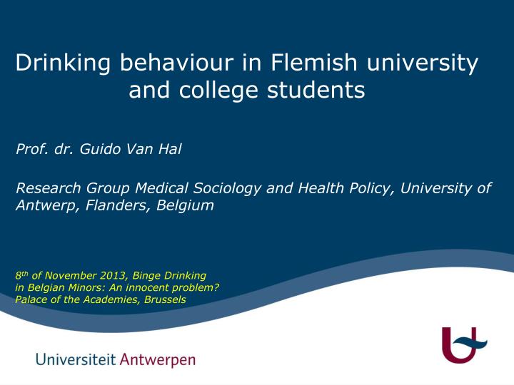 drinking behaviour in flemish university and college students