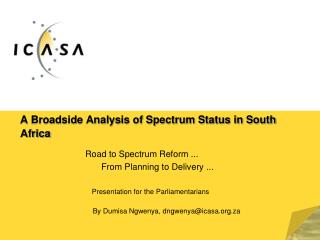 A Broadside Analysis of Spectrum Status in South Africa