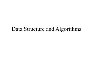 Data Structure and Algorithms