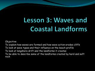 Lesson 3: Waves and Coastal Landforms