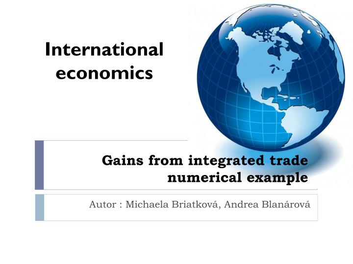 gains from integrated trade numerical example