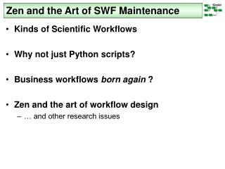Zen and the Art of SWF Maintenance