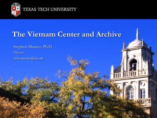 The Vietnam Center and Archive