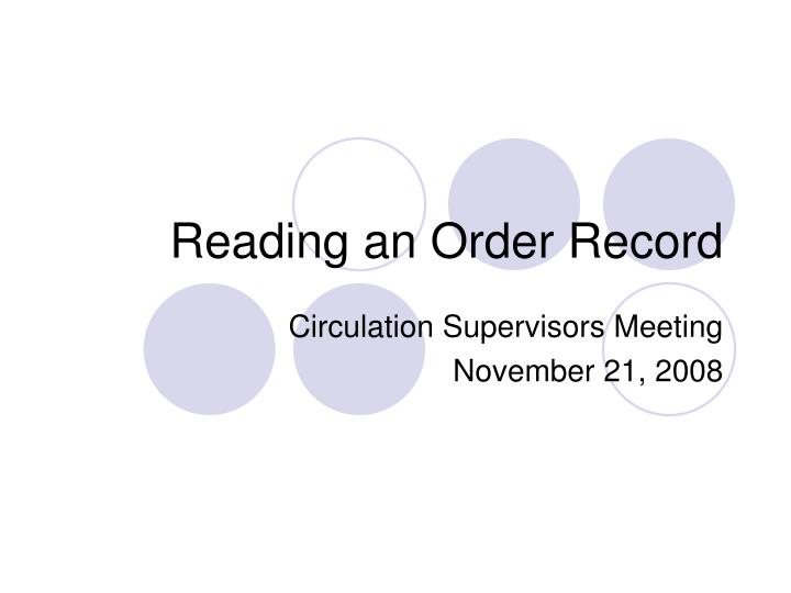 reading an order record