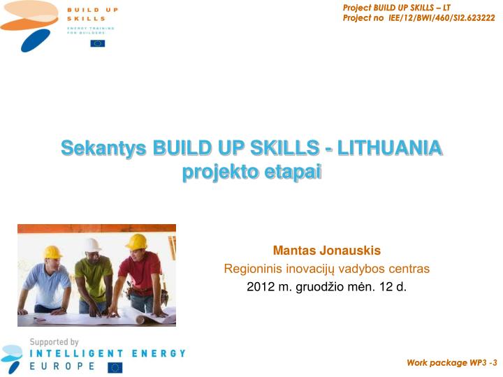 sekantys build up skills lithuania projekto etapai