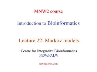 MNW2 course Introduction to Bioinformatics