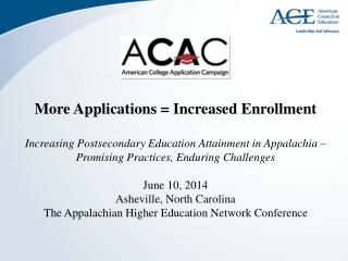 More Applications = Increased Enrollment