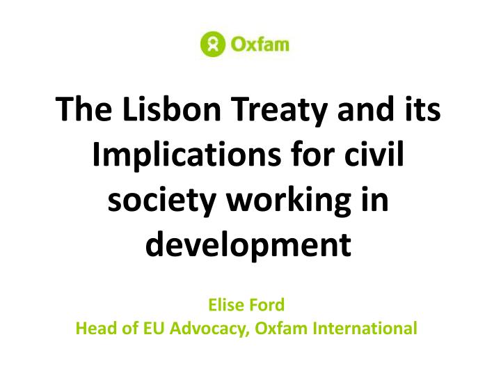 the lisbon treaty and its implications for civil society working in development