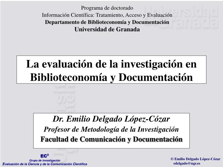 la evaluaci n de la investigaci n en biblioteconom a y documentaci n