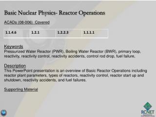 Basic Nuclear Physics- Reactor Operations