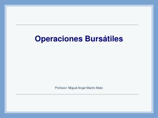 operaciones burs tiles