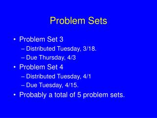 Problem Sets