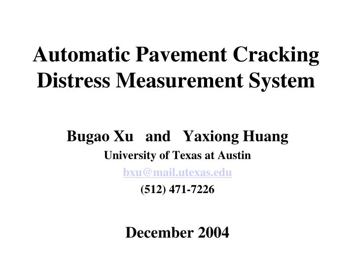 automatic pavement cracking distress measurement system