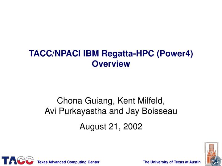 tacc npaci ibm regatta hpc power4 overview