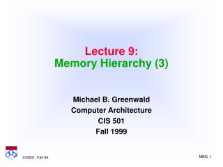 Lecture 9: Memory Hierarchy (3)