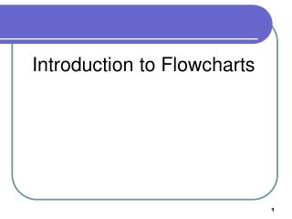 Introduction to Flowcharts