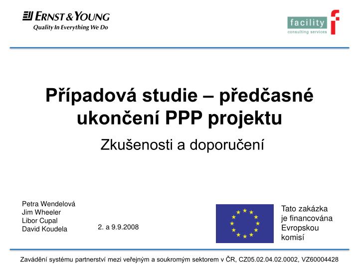 p padov studie p ed asn ukon en ppp projektu zku enosti a doporu en