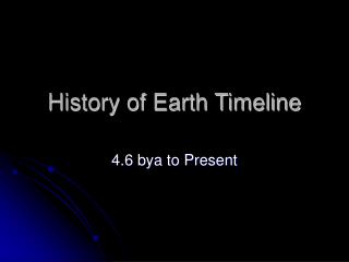 History of Earth Timeline