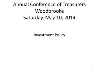 Annual Conference of Treasurers Woodbrooke Saturday, May 10, 2014
