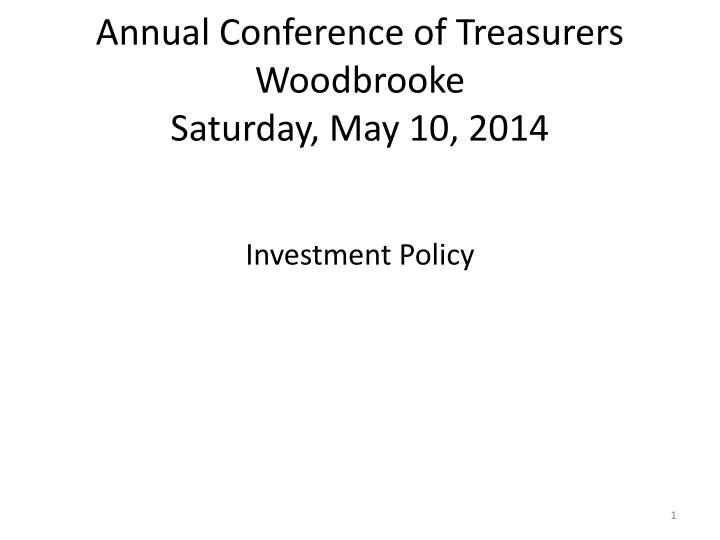 annual conference of treasurers woodbrooke saturday may 10 2014
