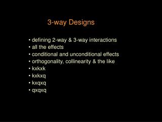 3-way Designs