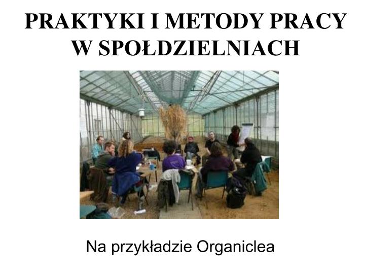 praktyki i metody pracy w spo dzielniach