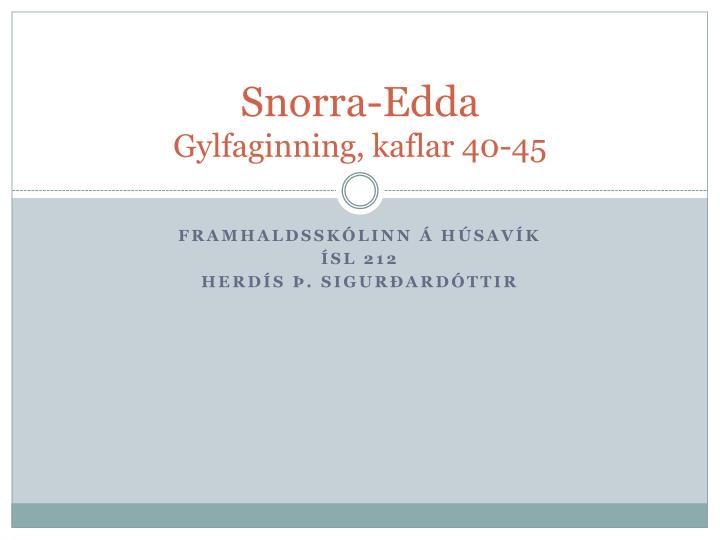 snorra edda gylfaginning kaflar 40 45