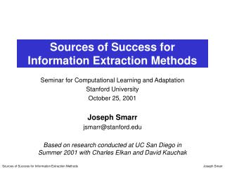 Sources of Success for Information Extraction Methods