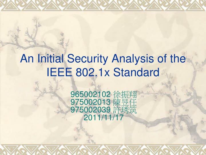an initial security analysis of the ieee 802 1x standard