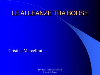 le alleanze tra borse