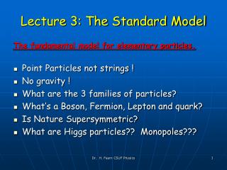 Lecture 3: The Standard Model