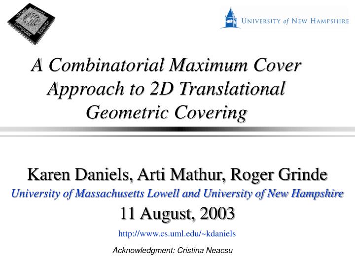 a combinatorial maximum cover approach to 2d translational geometric covering