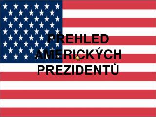 p ehled americk ch prezident