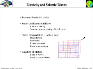 Elasticity and Seismic Waves