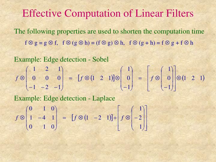 effective computation of linear filters
