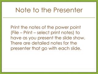 Note to the Presenter