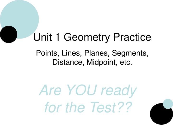 unit 1 geometry practice