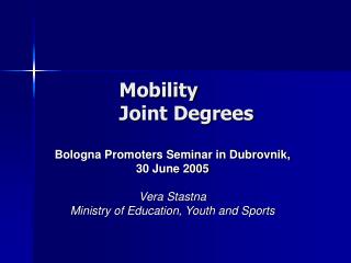 Mobility Joint Degrees